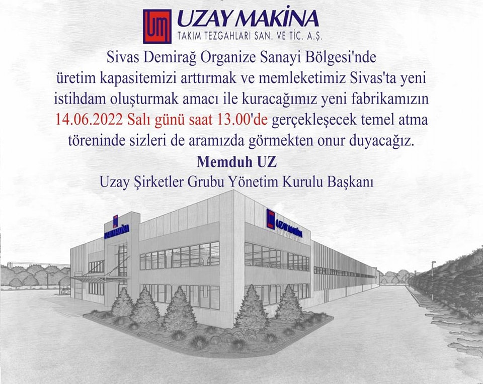 Uzay Makina’dan Sivas’a Dev Yatırımın Temeli Atılacak